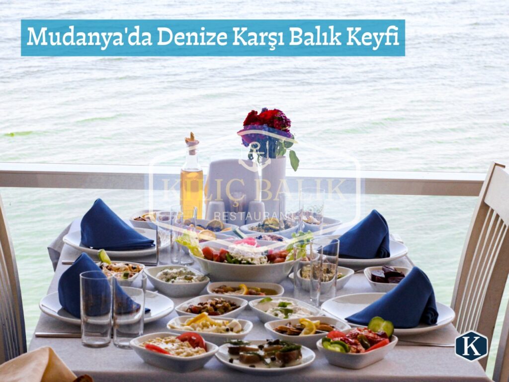 Mudanya deniz kenarında balık keyfi